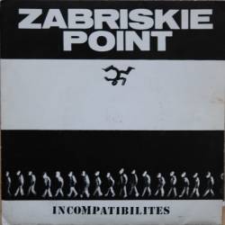 Zabriskie Point : Incompatibilités